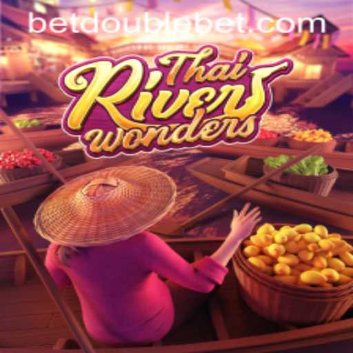 Exploring the Exciting World of ThaiRiverWonders: Unveiling the Thrills of Doublebet Gameplay